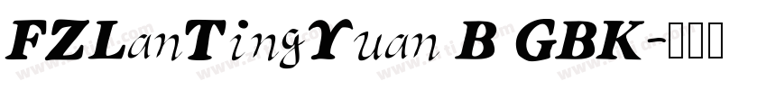 FZLanTingYuan B GBK字体转换